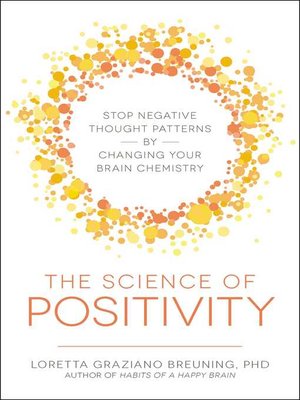 cover image of The Science of Positivity